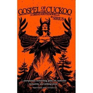 Gospel of the Cuckoo -- Sirius